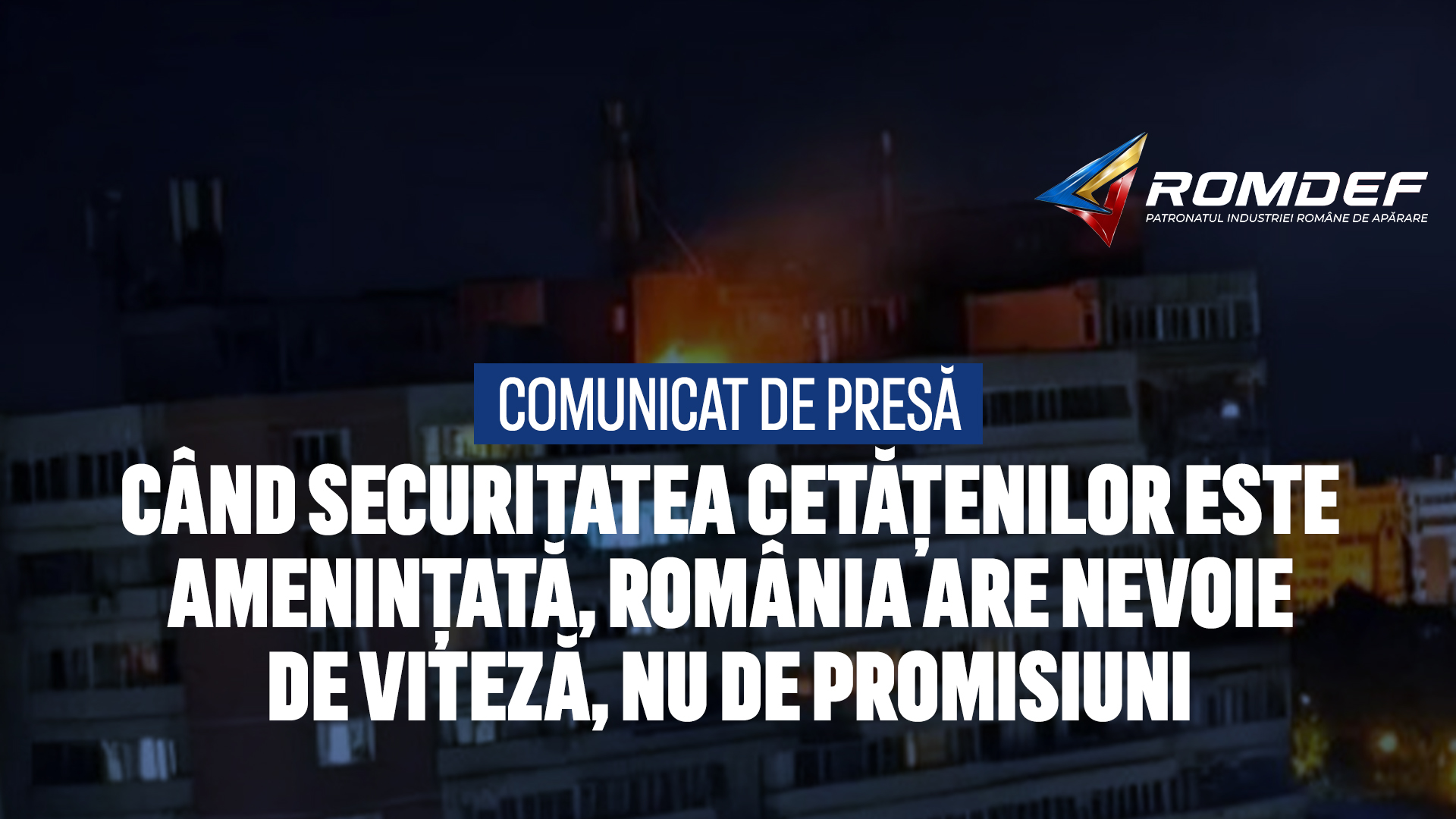 Când securitatea cetățenilor este amenințată, România are nevoie de viteză, nu de promisiuni: viteză în decizie, viteză în achiziții și deschidere reală către companiile care au deja soluții